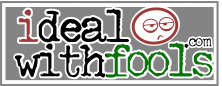 iDealWithFools.com